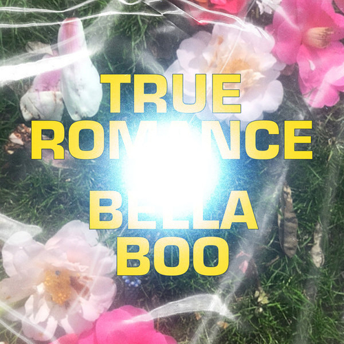 Bella Boo - True Romance [BARN083S1]